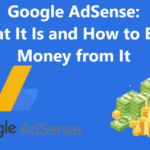 Google-AdSense-What-It-Is-and-How-to-Earn-Money-from-It-780x470