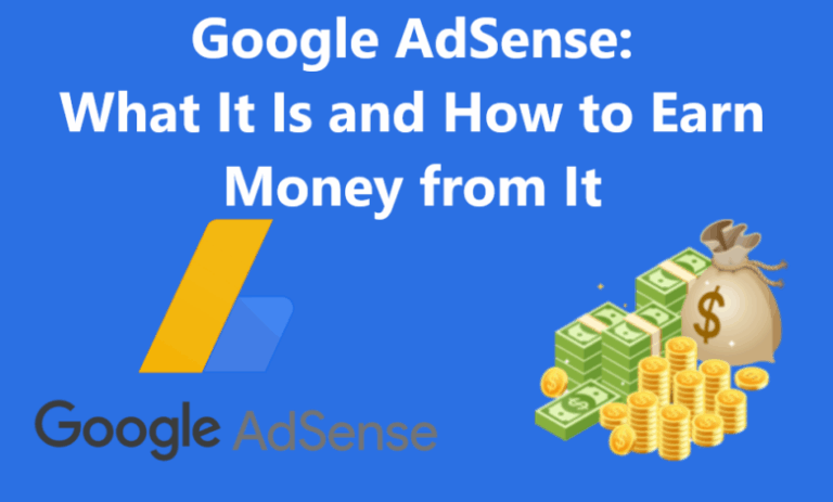 Google-AdSense-What-It-Is-and-How-to-Earn-Money-from-It-780x470
